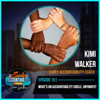 EAP 151: Whats an Accountability Circle, Anyways?