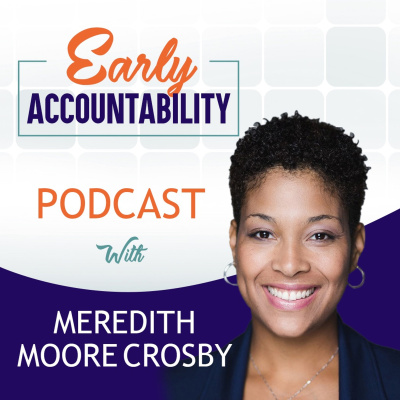 Early Accountability