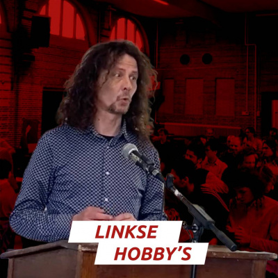Linkse Hobbys