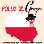 Polski Z Grayn / Polish With Grayna