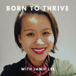 Born To Thrive With Jamie Lee