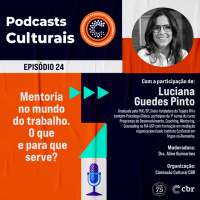 24 - Mentoria no mundo do trabalho. O que e e para que serve