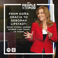 From Doña Gracia to Deborah Lipstadt: What Iconic Jewish Women Can Teach Us Today