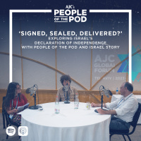 Signed, Sealed, Delivered?: Exploring Israels Declaration of Independence with People of the Pod and Israel Story