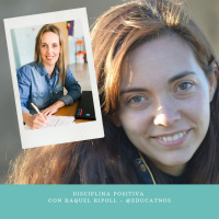 Hoy hablamos de Disciplina Positiva con Raquel Ripoll - @educatnos