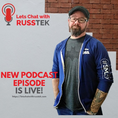Lets Chat With Russtek