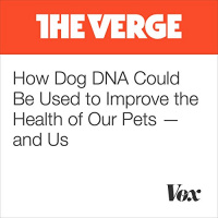 How Dog DNA Could Be Used to Improve the Health of Our Pets and Us Audiobook by Alessandra Potenza