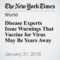 Disease Experts Issue Warnings That Vaccine for Virus May Be Years Away Audiobook by Katie Thomas