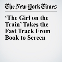 The Girl on the Train Takes the Fast Track From Book to Screen Audiobook by Margy Rochlin
