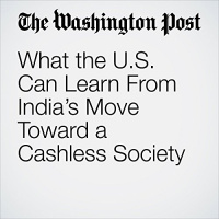 What the U.S. Can Learn From Indias Move Toward a Cashless Society Audiobook by Vivek Wadhwa