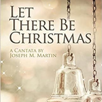 Let There Be Christmas- Choir Track 2020