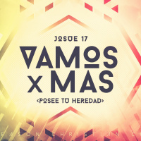 Vamos X Mas Pt.6 (Posee Tu Heredad) :: Pastor David Araujo :: 01.22.17