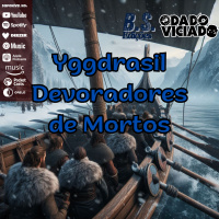 DVcast 223 - Yggdrasil - Devoradores de mortos