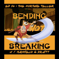 The TV Ark Podcast Presents: Bending Not Breaking - Episode 14 : The Fortune Teller 