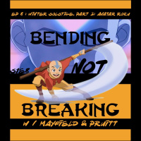 The TV Ark Podcast Presents: Bending Not Breaking - Episode 8 : Winter Solstice, Part 2: Avatar Roku 