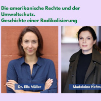 Die amerikanische Rechte und der Umweltschutz. Geschichte einer Radikalisierung