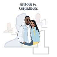 Episode 34 | Unfriending
