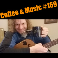Coffee amp Music #169