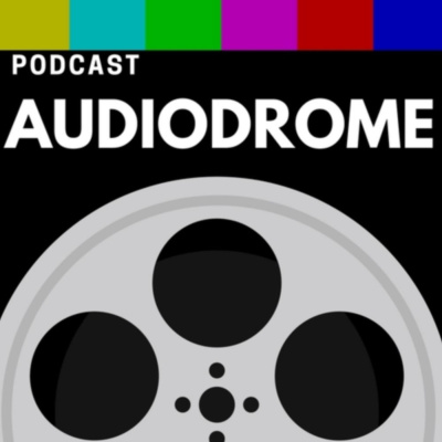 Audiodrome Podcast