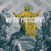 No te preocupes