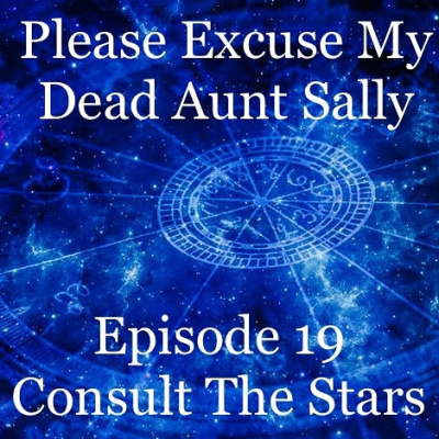 Please Excuse My Dead Aunt Sally