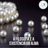 A Filosofia e a existência da Alma