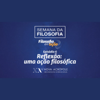 Reflexão: uma ação filosófica
