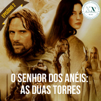 O Senhor dos anéis: As duas torres - EP2