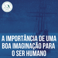 A importância de uma boa imaginação para o ser humano