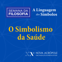 O Simbolismo da Saúde