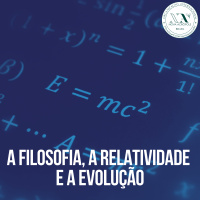 A Filosofia, a Relatividade e a Evolução 