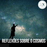 Reflexões sobre o Cosmos
