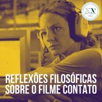 Reflexões Filosóficas sobre o Filme Contato
