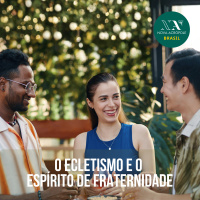 Ecletismo e o espírito de Fraternidade