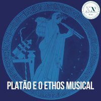 Platão e o Ethos musical