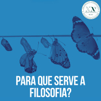 Para que serve a Filosofia?