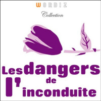 Les dangers de linconduite Livre Audio par Honoré de Balzac