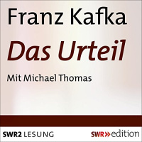 Das Urteil Hörbuch von Franz Kafka