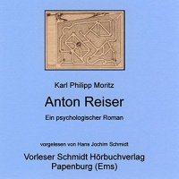 Anton Reiser Hörbuch von Karl Philipp Moritz