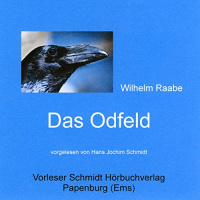 Das Odfeld Hörbuch von Wilhelm Raabe