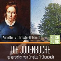 Die Judenbuche Hörbuch von Annette von Droste-Hülshoff