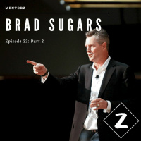 Brad Sugars Part 2: The Formula to Success