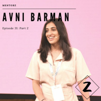 Avni Barman Part 2: Getting Young Girls in Entrepreneurship