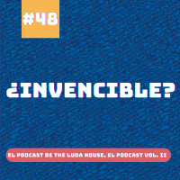 48. ¿Invencible? 