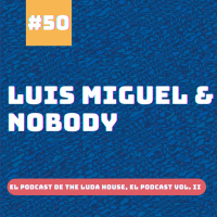 50.1. Luis Miguel amp Nobody