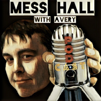 Mess Hall Podcast This week with Chris Cope E-10