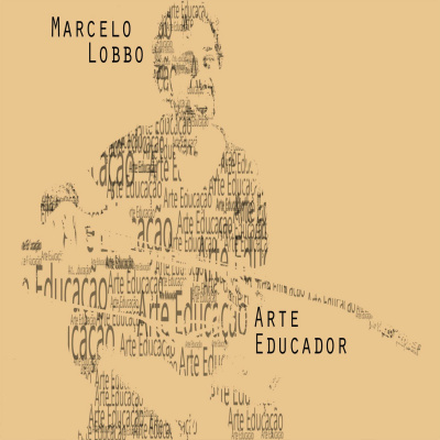 Marcelo Lobbo Arte Educador