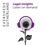 Eversheds Sutherland Legal Insights (audio)