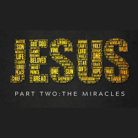 Jesus – Part 2: If You Want To Walk On Water, You Have To Get Out Of The Boat