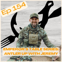 Huntavore - Emperors Table Series: Antler Up with Jeremy